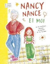 Nancy Nance Et Moi Ou Les Meilleurs Épisodes Du Journal De Su Suzanne
