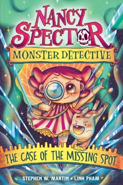 Bertrand.pt - Nancy Spector, Monster Detective 1: The Case Of The Missing Spot