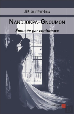 Bertrand.pt - Nandjokpa-Gnoumon ; Épousée Par Contumace