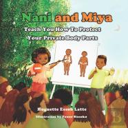 Nani And Miya Teach You How To Protect Your Private Body Parts