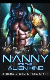 Nanny For The Alien King