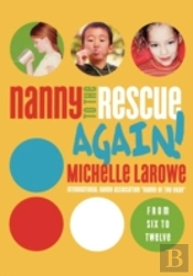 Nanny To The Rescue Again!