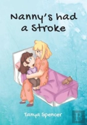 Nanny'S Had A Stroke
