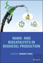 Nano- And Biocatalysts For Biodiesel Production