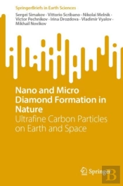 Nano And Micro Diamond Formation In Nature