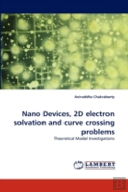 Bertrand.pt - Nano Devices, 2d Electron Solvation And Curve Crossing Problems
