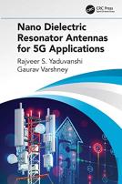 Nano Dielectric Resonator Antennas For 5g Applications
