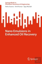 Nano Emulsions In Enhanced Oil Recovery