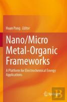 Nano/Micro Metal-Organic Frameworks