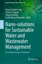 Nano-Solutions For Sustainable Water And Wastewater Management