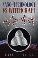 Nano-Technology Vs Witchcraft