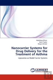 Nanocarrier Systems For Drug Delivery For The Treatment Of Asthma