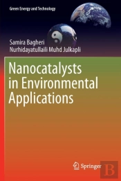 Nanocatalysts In Environmental Applications