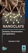 Nanoclays: Synthesis, Characterization And Applications