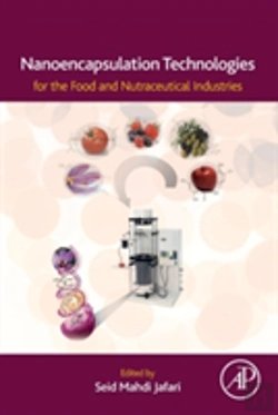 Bertrand.pt - Nanoencapsulation Technologies For The Food And Nutraceutical Industries