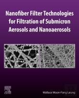 Nanofiber Filter Technologies For Filtration Of Submicron Aerosols And Nanoaerosols