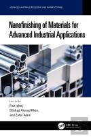 Nanofinishing Of Materials For Advanced Industrial Applications