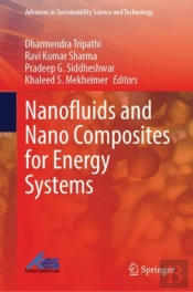 Nanofluids And Nano Composites For Energy Systems