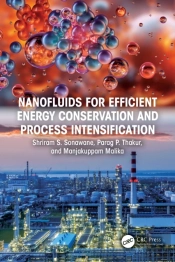 Nanofluids For Efficient Energy Conservation And Process Intensification