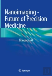 Nanoimaging - Future Of Precision Medicine