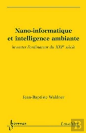 Nanoinformatique Et Intelligence Ambiante