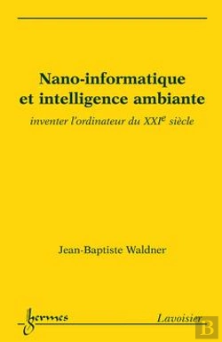 Bertrand.pt - Nanoinformatique Et Intelligence Ambiante