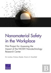 Nanomaterial Safety In The Workplace