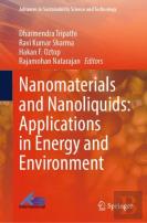 Nanomaterials And Nanoliquids: Applications In Energy And Environment