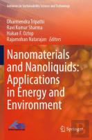 Nanomaterials And Nanoliquids: Applications In Energy And Environment