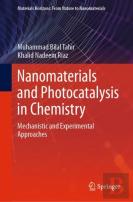 Nanomaterials And Photocatalysis In Chemistry