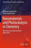 Nanomaterials And Photocatalysis In Chemistry