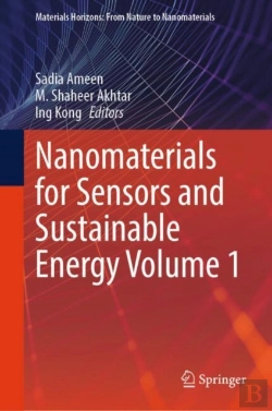 Bertrand.pt - Nanomaterials For Sensors And Sustainable Energy Volume 1