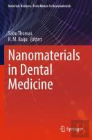 Nanomaterials In Dental Medicine