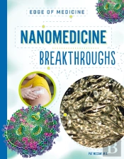Nanomedicine Breakthroughs