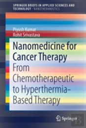 Nanomedicine For Cancer Therapy