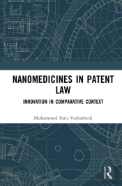Nanomedicines In Patent Law