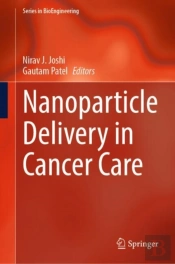 Nanoparticle Delivery In Cancer Care
