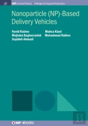 Nanoparticle (Np)-Based Delivery Vehicles