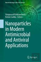 Nanoparticles In Modern Antimicrobial And Antiviral Applications