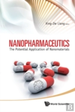 Bertrand.pt - Nanopharmaceutics: The Potential Application Of Nanomaterials