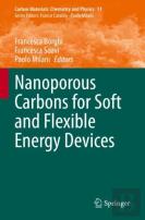 Nanoporous Carbons For Soft And Flexible Energy Devices