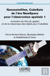 Nanosatellites, Cubesats De L'Ère Newspace Pour L'Observation Spatiale 1 : Évolution De L'Ère Du Spatial Et De La Mécanique Des Objets Pour Cubesats
