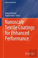 Nanoscale Textile Coatings For Enhanced Performance