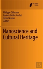 Nanoscience And Cultural Heritage