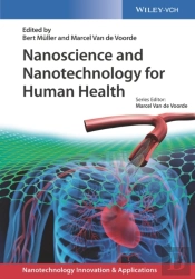 Nanoscience And Nanotechnology For Human Health