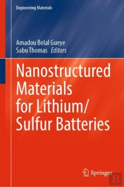 Bertrand.pt - Nanostructured Materials For Lithium/Sulfur Batteries