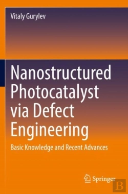 Bertrand.pt - Nanostructured Photocatalyst Via Defect Engineering