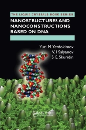 Nanostructures And Nanoconstructions Based On Dna