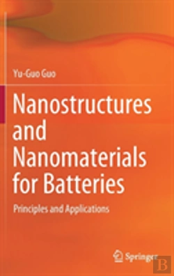 Bertrand.pt - Nanostructures And Nanomaterials For Batteries