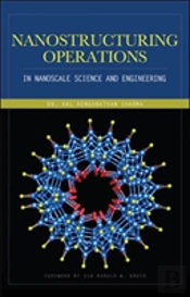 Nanostructuring Operations In Nanoscale Science And Engineering